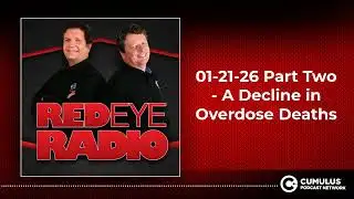 01-21-26 Part Two - A Decline in Overdose Deaths