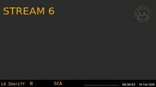 03-Feb-2026 Stream 6 - LA Sheriff - LA Captain - Sixth Scanner Feed ARCHIVE -  - Stream 6