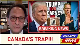1 MIN AGO: Trump Wants FIVE Things From Canada — Mark Carney REFUSES Every Single One...