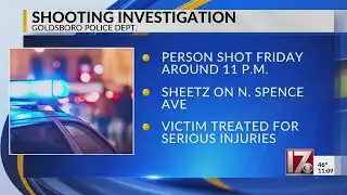 1 seriously injured in Goldsboro shooting at Sheetz