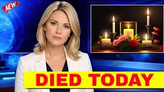 10 Famous Actors Who DIED in the Last Few Days