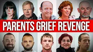10 Parents Who Turned Grief Into Revenge: Full Case Breakdown