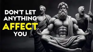 10 Stoic Principles So That NOTHING Can AFFECT YOU | Epictetus Stoicism (2026)