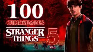 100 Interesting Facts About Stranger Things 5 ​​Vol. 1