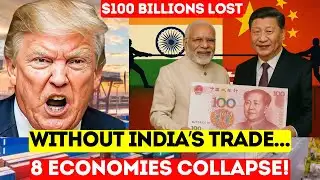 $100B GONE! 8 Countries, Led by India, Cancel U.S. Deals Over Tariff War