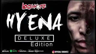 100Shotz AKA Lil Nick Presents HYENA The Deluxe Edition!