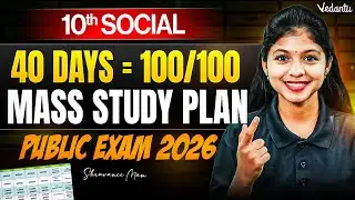 10th Social | 40 Days 100/100 Study Plan | Public Exam 2026 | Shravanee Ma