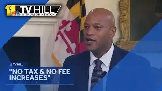 11 TV Hill: Governor pledges no tax, fee increases