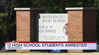 12 News Now: 12 students arrested after fights at Woonsocket High School