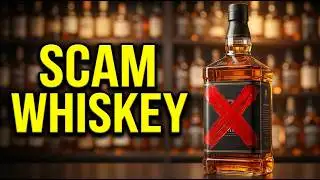 12 Whiskeys Only DUMB People Buy!