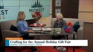 125 LIVE Holiday Gift Fair preview on Midwest Access