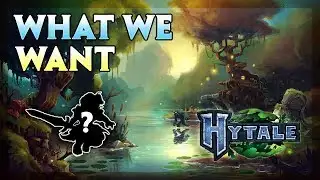 15 Things the Community Wants From Hytale