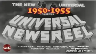 1950-1955 Universal Newsreels