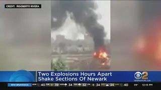 2 Explosions Reported Hours Apart In Newark