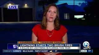 2 fires caused by lightning on the Treasure Coast