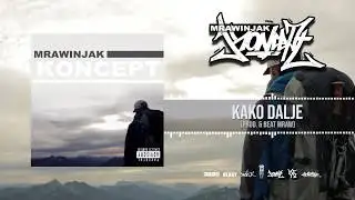 2. KAKO DALJE · Rapper (Audio)