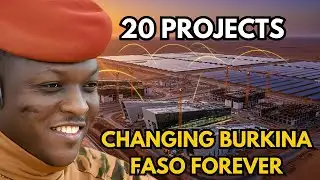 20 Mega Projects Transforming Burkina Faso Under Traoré