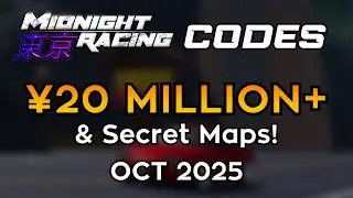 *20 MILLION YEN* All Codes Midnight Racing: Tokyo (Oct 2025)