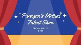 2020 Virtual Talent Show | The Paragon School