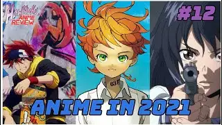 2021 Anime || Hawktaku Ep. 12