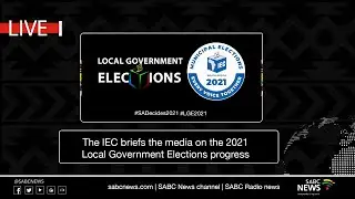 2021 Local Government Elections | Live Broadcast