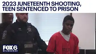 2023 Juneteenth shooting, Milwaukee teen sentenced | FOX6 News Milwaukee