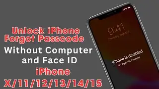 2024✅How To Unlock Forgot iPhone Passcode|iPhone X/11/12/13/14/15 Series Unlock 🔓