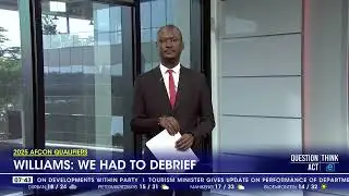 2025 Afcon qualifiers | Williams: We had to debrief