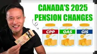 2025 CPP, OAS, GIS Updates: Big Changes to Your Pensions!