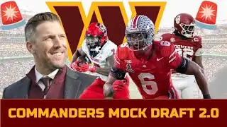 2026 Commanders Mock Draft 2.0 w/ Trades | News & Rumors | Commanders Wire
