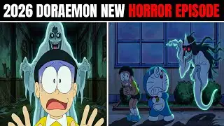 2026 New Doraemon Horror Episode In Hindi 💀