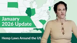 2026 NEW Hemp Law Updates: States Jumping the Gun