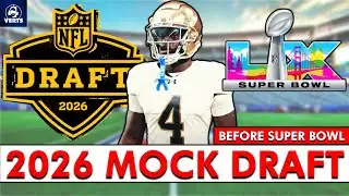 2026 NFL Mock Draft BEFORE Super Bowl 60 - Round 1 Projections