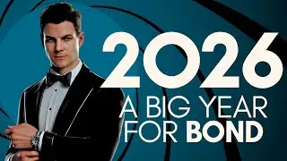 2026 will be a MASSIVE year for JAMES BOND