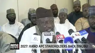 2027: KANO APC STAKEHOLDERS BACK TINUBU