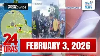 24 Oras Express: February 03, 2026 [HD]