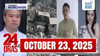 24 Oras Express: October 23, 2025 [HD]