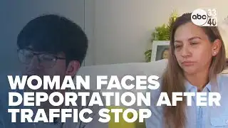 24-year-old Leeds woman faces deportation after traffic stop