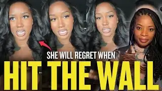 25YO Left Her Man Will REGRET IT When She Hits The Wall