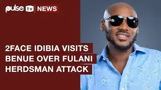 2Face Idibia Visits Benue State Over Herdsmen Attack | Pulse TV News
