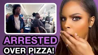 3 Big Girls ARRESTED After Attacking Cops Over $12 Pizza!