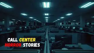 3 Creepy True Call Center Horror Stories. 