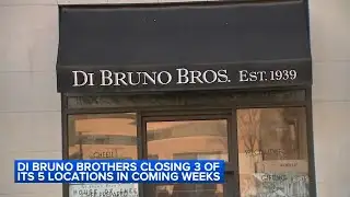 3 Di Bruno Bros. locations closing as company refocuses strategy