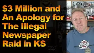 $3 Million and an Apology for The Illegal Newspaper Raid in KS