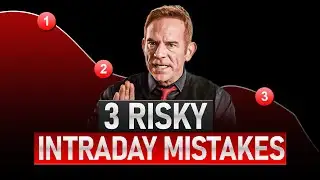 3 Risky Mistakes Intraday Traders Should Avoid