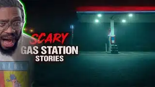 3 Scary TRUE Gas Station Horror Stories REACTION