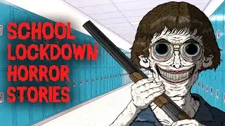 3 SCARY TRUE SCHOOL LOCKDOWN HORROR STORIES ANIMATED