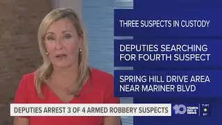 3 suspects taken into custody, 1 at large in Pasco County armed robbery investigation