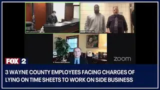 3 Wayne County employees facing charges of lying on time sheets to work on side business