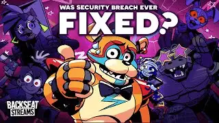 3 Years Later... Was FNAF Security Breach EVER fixed?